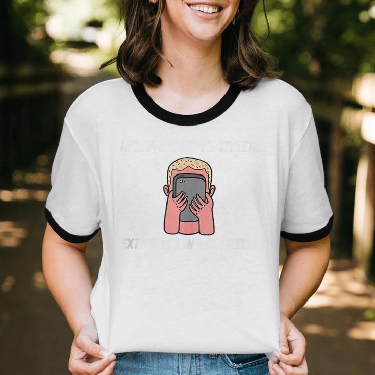 Extroverted Introvert In The Streets Extrovert In The Tweets Unisex Cotton Ringer T-Shirt Extroverted Introvert In The Streets Extrovert In The Tweets Unisex Cotton Ringer T-Shirt