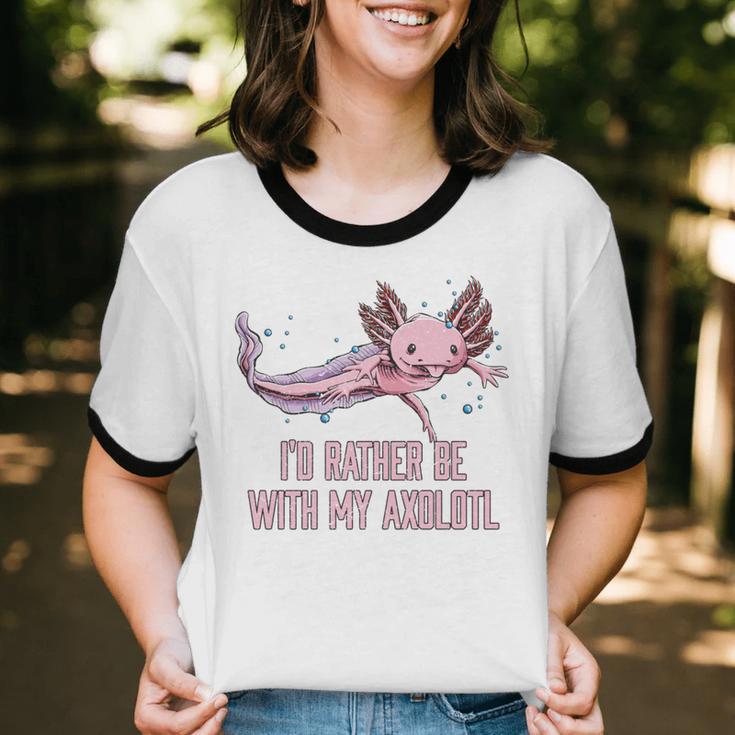 Id Rather Be With My Axolotl Salamander Introvert Unisex Cotton Ringer T-Shirt