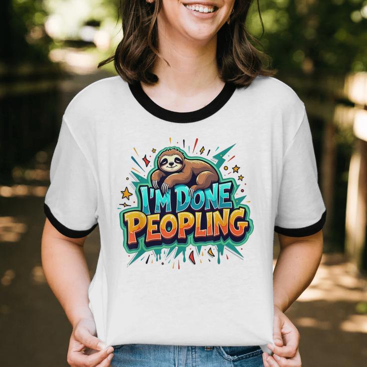 I'm Done Peopling Introvert Sloth Unisex Cotton Ringer T-Shirt I'm Done Peopling Introvert Sloth Unisex Cotton Ringer T-Shirt