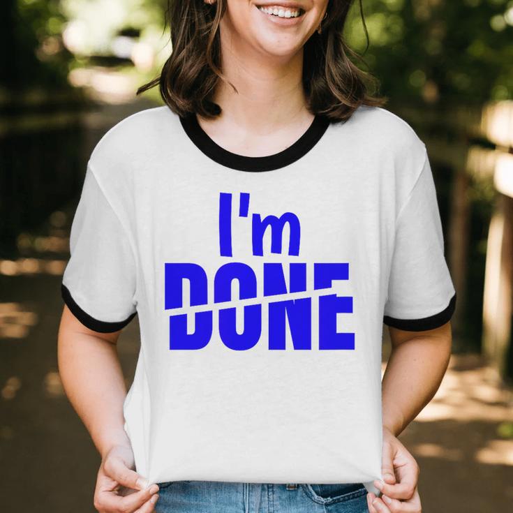 I'm Done Sarcastic Introvert Introversion Unisex Cotton Ringer T-Shirt I'm Done Sarcastic Introvert Introversion Unisex Cotton Ringer T-Shirt