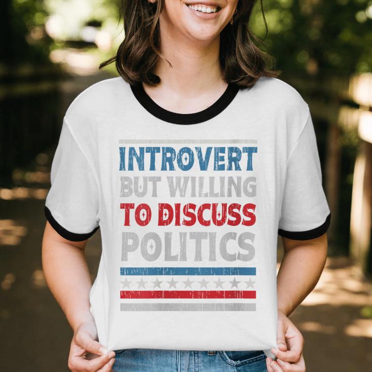 Introvert But Willing To Discuss Politics USA Elections 2024 Unisex Cotton Ringer T-Shirt