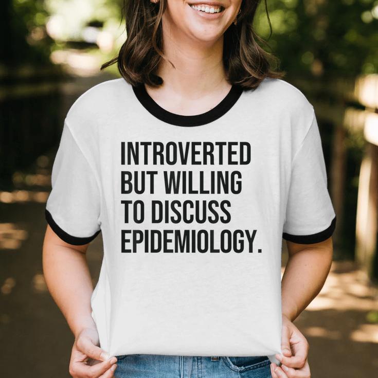 Introverted Epidemiologist Epidemiology Introvert Unisex Cotton Ringer T-Shirt Introverted Epidemiologist Epidemiology Introvert Unisex Cotton Ringer T-Shirt