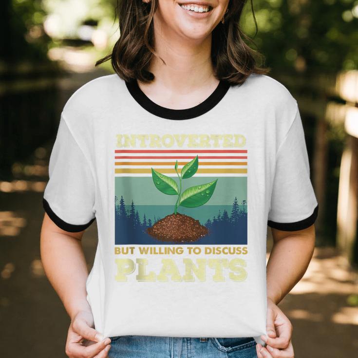 Introverted But Willing To Discuss Plants Unisex Cotton Ringer T-Shirt