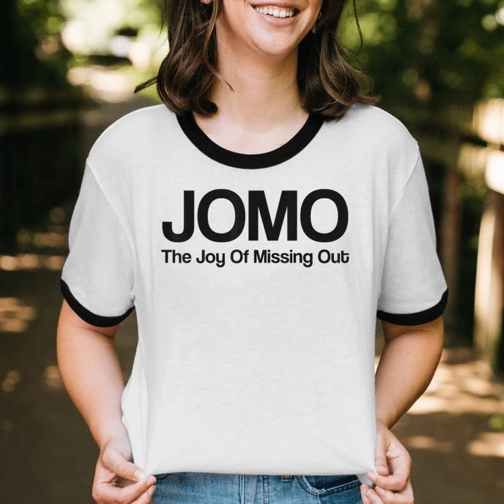 JOMO Joy Of Missing Out Fomo Fear Cozy Introvert Joke Unisex Cotton Ringer T-Shirt