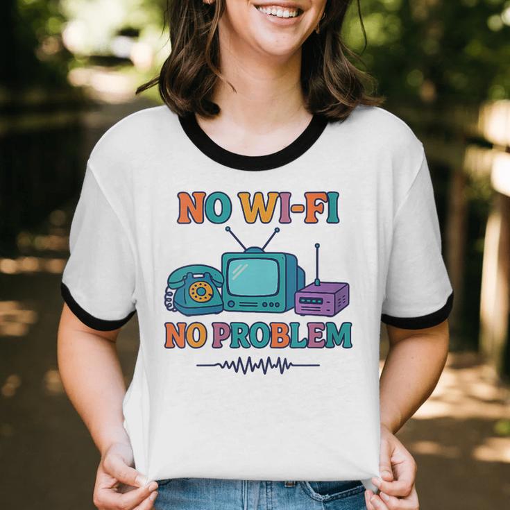 No Wi-Fi No Problem – Retro Dial Up Tech Nostalgia Unisex Cotton Ringer T-Shirt