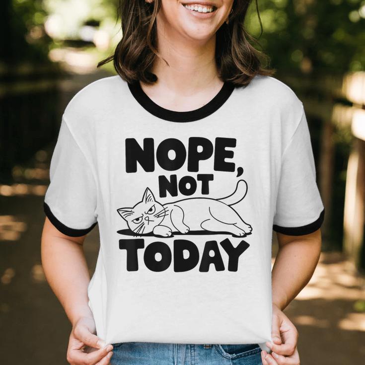 Nope Not Today Antisocial Introvert Cat Lover Men Women Kids Unisex Cotton Ringer T-Shirt