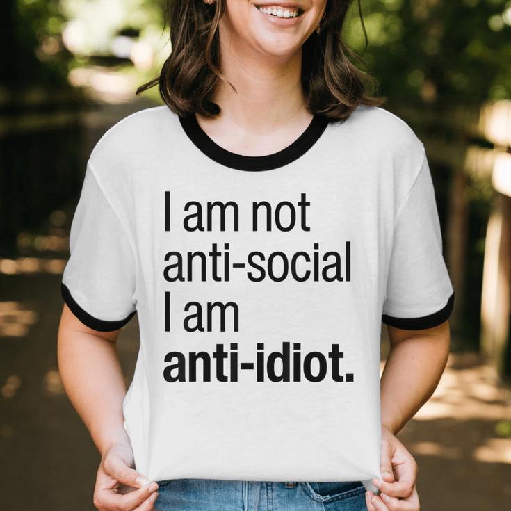 I Am Not Anti Social I Am Anti Idiot Introvert Saying Unisex Cotton Ringer T-Shirt I Am Not Anti Social I Am Anti Idiot Introvert Saying Unisex Cotton Ringer T-Shirt