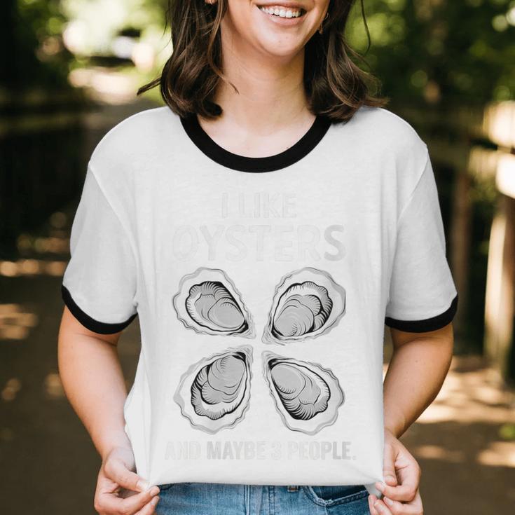 I Like Oysters And Maybe Three People Saying Introvert Unisex Cotton Ringer T-Shirt I Like Oysters And Maybe Three People Saying Introvert Unisex Cotton Ringer T-Shirt