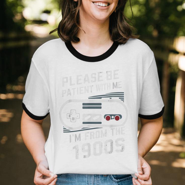 Please Be Patient I'm From The 1900s Father's Day Unisex Cotton Ringer T-Shirt Please Be Patient I'm From The 1900s Father's Day Unisex Cotton Ringer T-Shirt