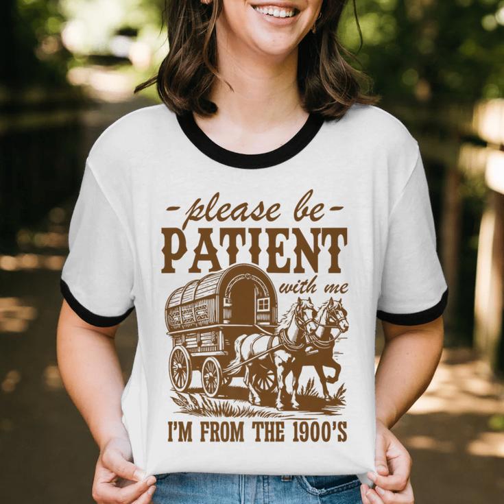 Please Be Patient With Me I'm From The 1900s Grandpa Premium Unisex Cotton Ringer T-Shirt Please Be Patient With Me I'm From The 1900s Grandpa Premium Unisex Cotton Ringer T-Shirt