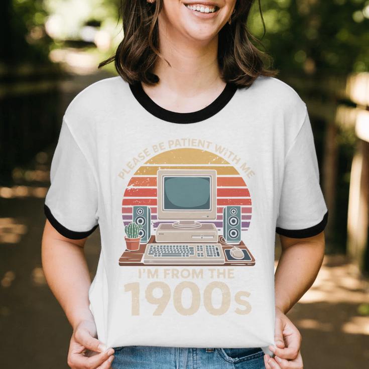 Please Be Patient I'm From The 1900s Retro Computer Geek PC Unisex Cotton Ringer T-Shirt