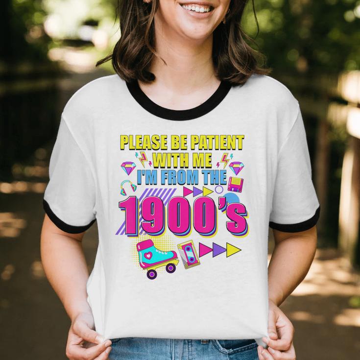 Please Be Patient With Me I'm From The 1900s Retro Vibes Unisex Cotton Ringer T-Shirt