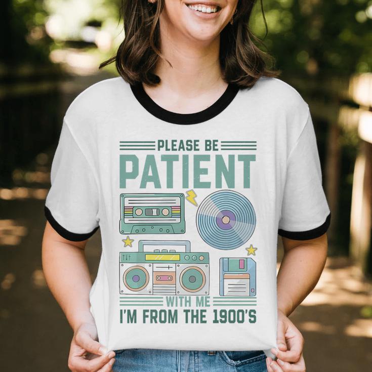 Please Be Patient With Me I'm From The 1900s Retro Vintage Premium Unisex Cotton Ringer T-Shirt