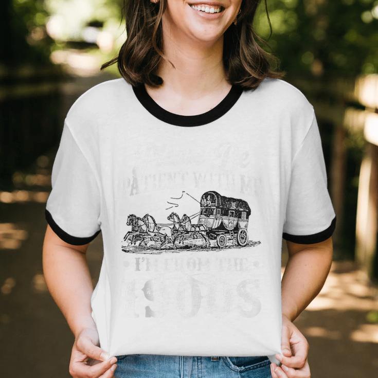 Please Be Patient With Me I'm From The 1900s Sarcastic Humor Unisex Cotton Ringer T-Shirt