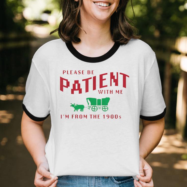 Please Be Patient I'm From The 1900s Vintage Gen X Unisex Cotton Ringer T-Shirt Please Be Patient I'm From The 1900s Vintage Gen X Unisex Cotton Ringer T-Shirt