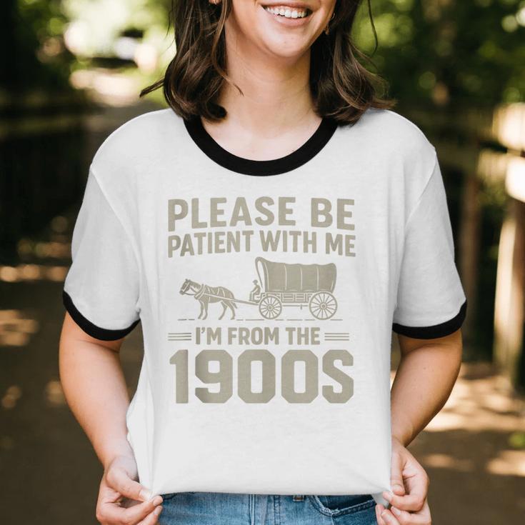 Please Be Patient I'm From The 1900s Vintage Over The Hill Unisex Cotton Ringer T-Shirt Please Be Patient I'm From The 1900s Vintage Over The Hill Unisex Cotton Ringer T-Shirt
