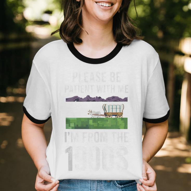 Please Be Patient With Me I'm From The 1900s Vintage Ox Unisex Cotton Ringer T-Shirt
