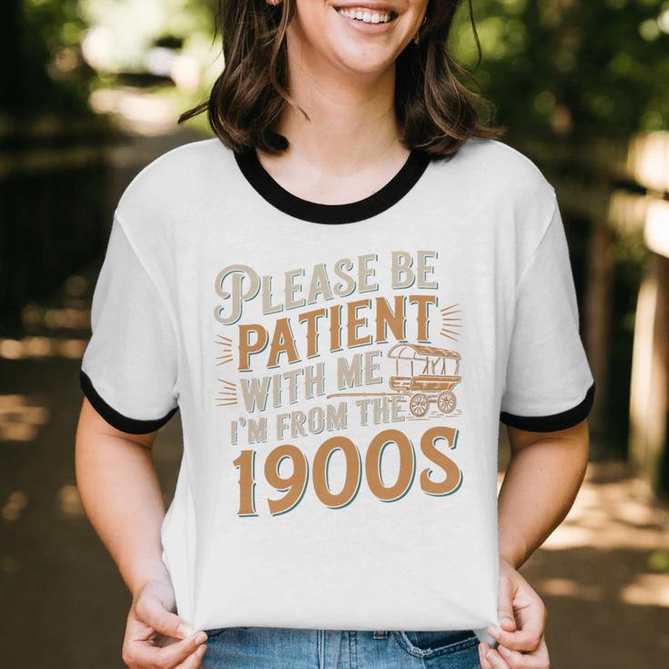 Please Be Patient With Me I'm From The 1900s Vintage Quote Premium Tri-Blend Unisex Cotton Ringer T-Shirt Please Be Patient With Me I'm From The 1900s Vintage Quote Premium Tri-Blend Unisex Cotton Ringer T-Shirt