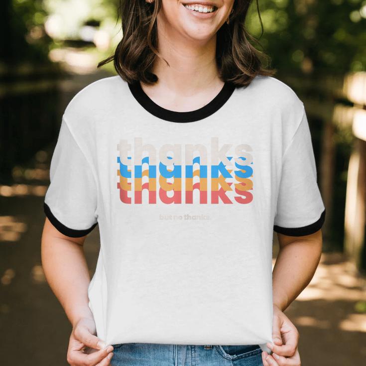 Polite Introvert Thanks But No Thanks Retro Graphic Unisex Cotton Ringer T-Shirt Polite Introvert Thanks But No Thanks Retro Graphic Unisex Cotton Ringer T-Shirt