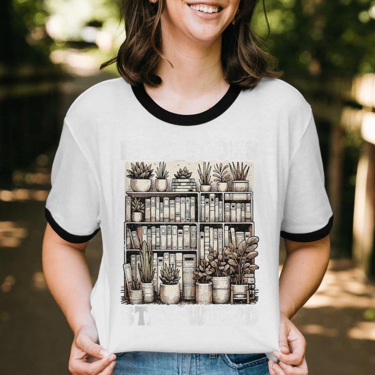 Read Books Stay Weird Introvert Book Lover Book Unisex Cotton Ringer T-Shirt
