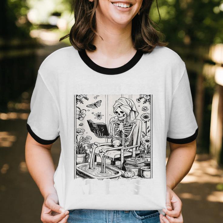 Reading Time At Last Book Lover Introvert Skeleton Reading Unisex Cotton Ringer T-Shirt