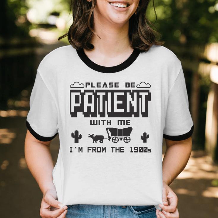 Retro Please Be Patient With Me I'm From The 1900s Premium Unisex Cotton Ringer T-Shirt