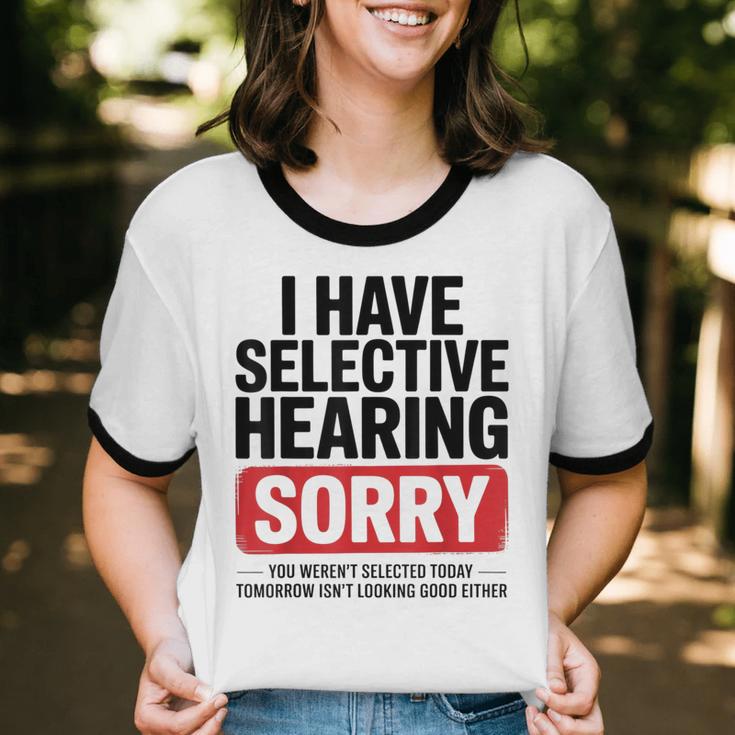 Sarcastic Sayings Introvert I Have Selective Hearing Unisex Cotton Ringer T-Shirt