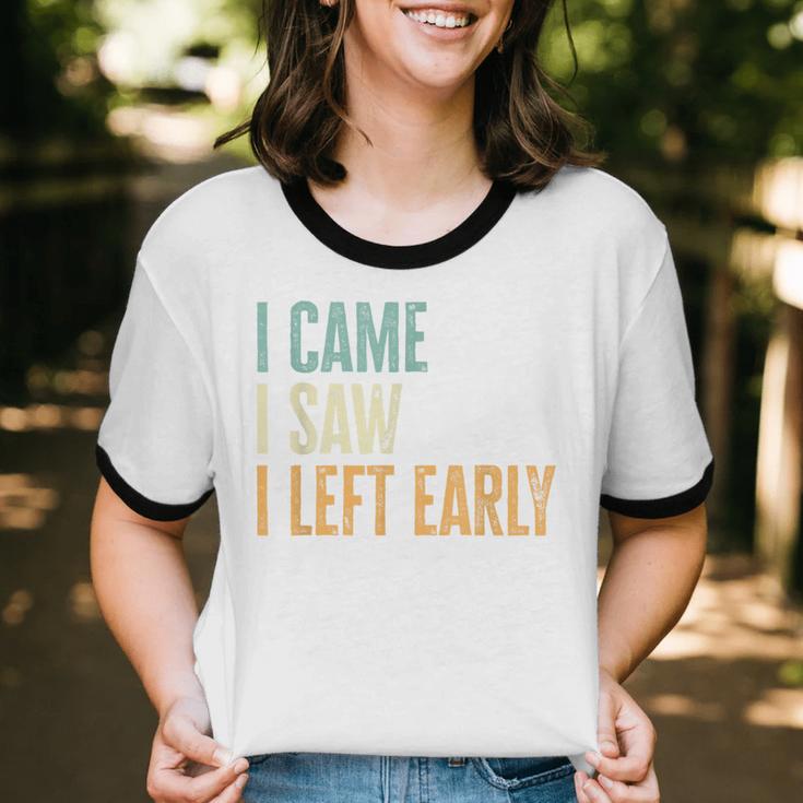I Came I Saw I Left Early Introverts Lovers Unisex Cotton Ringer T-Shirt I Came I Saw I Left Early Introverts Lovers Unisex Cotton Ringer T-Shirt
