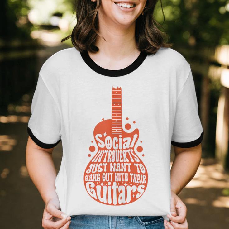 Social Introverts Hang Out With Guitars Musician Guitarist Unisex Cotton Ringer T-Shirt