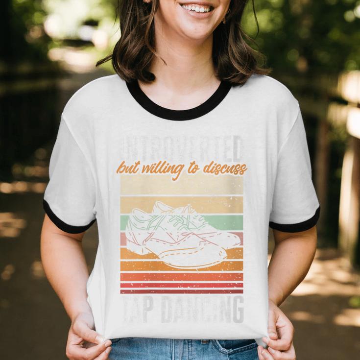 Tap Dancing Introvert Teacher Tap Dancer Tap Dance Unisex Cotton Ringer T-Shirt Tap Dancing Introvert Teacher Tap Dancer Tap Dance Unisex Cotton Ringer T-Shirt
