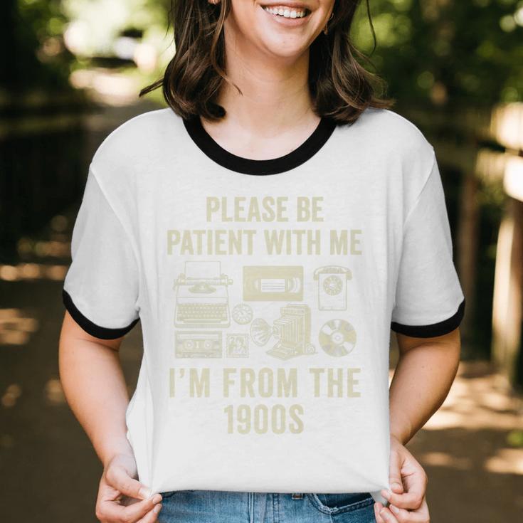 Vintage Please Be Patient With Me I'm From The 1900s Premium Unisex Cotton Ringer T-Shirt Vintage Please Be Patient With Me I'm From The 1900s Premium Unisex Cotton Ringer T-Shirt