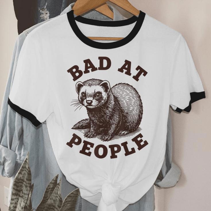 Bad At People Ferret Introvert Saying Slogan Tee Unisex Cotton Ringer T-Shirt Bad At People Ferret Introvert Saying Slogan Tee Unisex Cotton Ringer T-Shirt