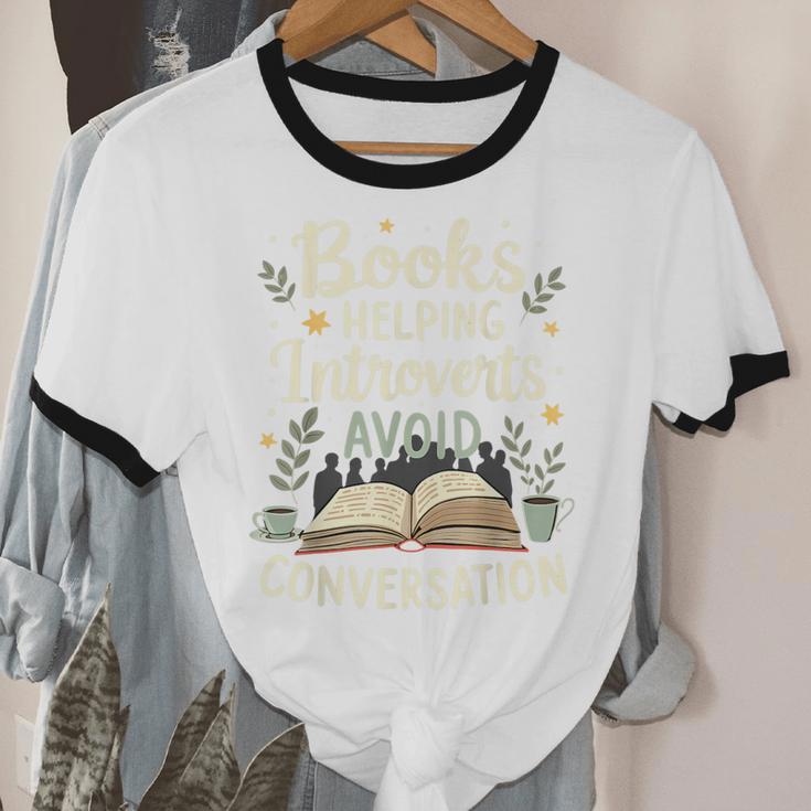 Books Helping Introverts Avoid Conversation Introvert Unisex Cotton Ringer T-Shirt