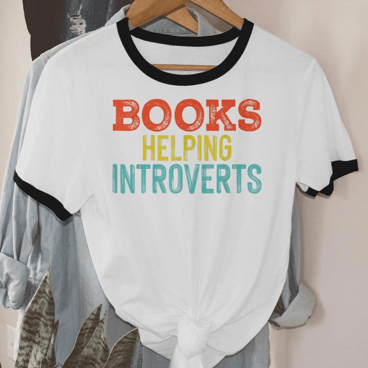 Books Helping Introverts I Introvert Unisex Cotton Ringer T-Shirt Books Helping Introverts I Introvert Unisex Cotton Ringer T-Shirt