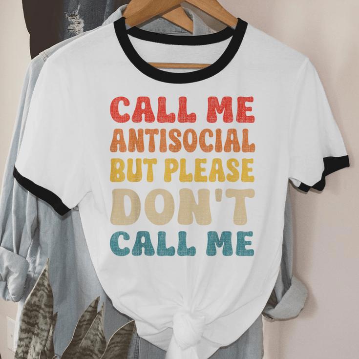 Call Me Antisocial But Please Don't Call Me Introvert Unisex Cotton Ringer T-Shirt
