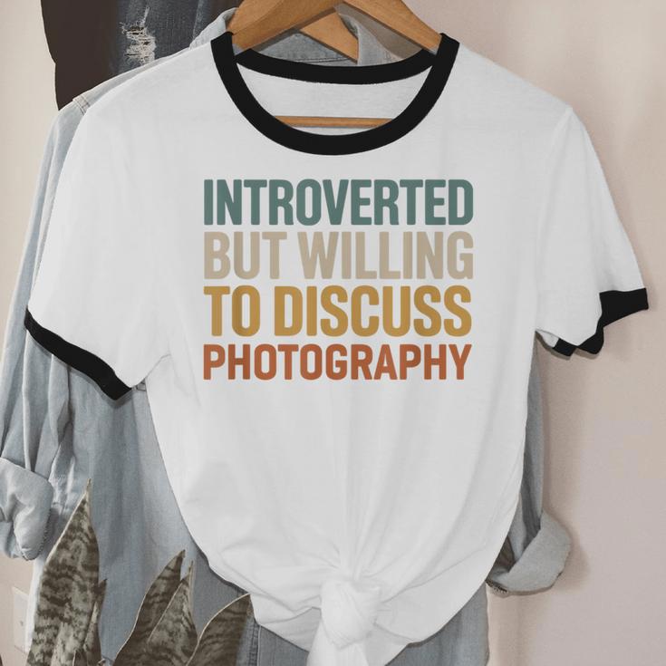 Camera Lover Introverted But Willing To Discuss Photography Unisex Cotton Ringer T-Shirt