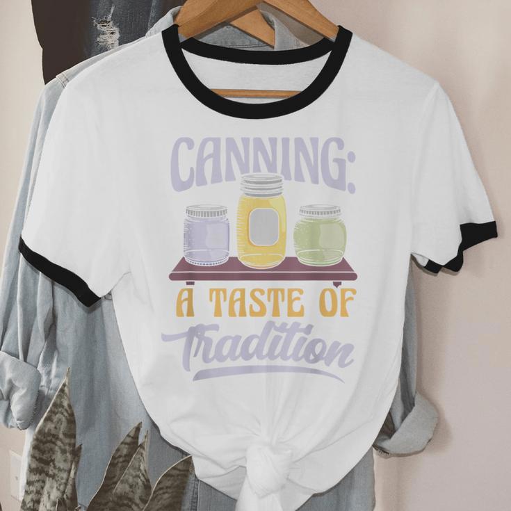 Canning A Taste Of Tradition Nostalgia Craft Unisex Cotton Ringer T-Shirt