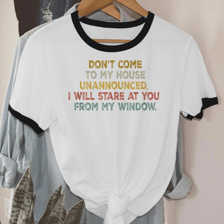 Don't Come To My House Unannounced Introvert Introverted Unisex Cotton Ringer T-Shirt