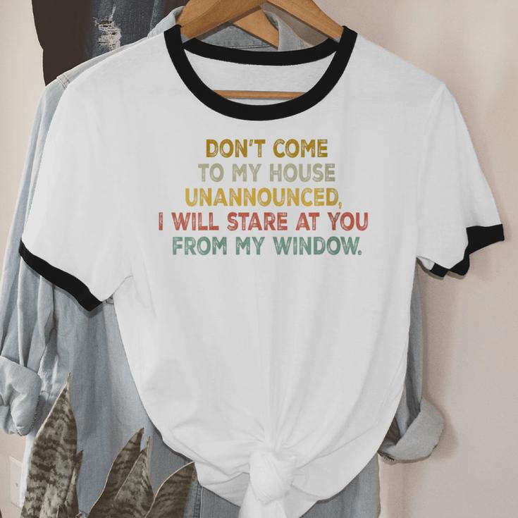Don't Come To My House Unannounced Introvert Introverted Unisex Cotton Ringer T-Shirt