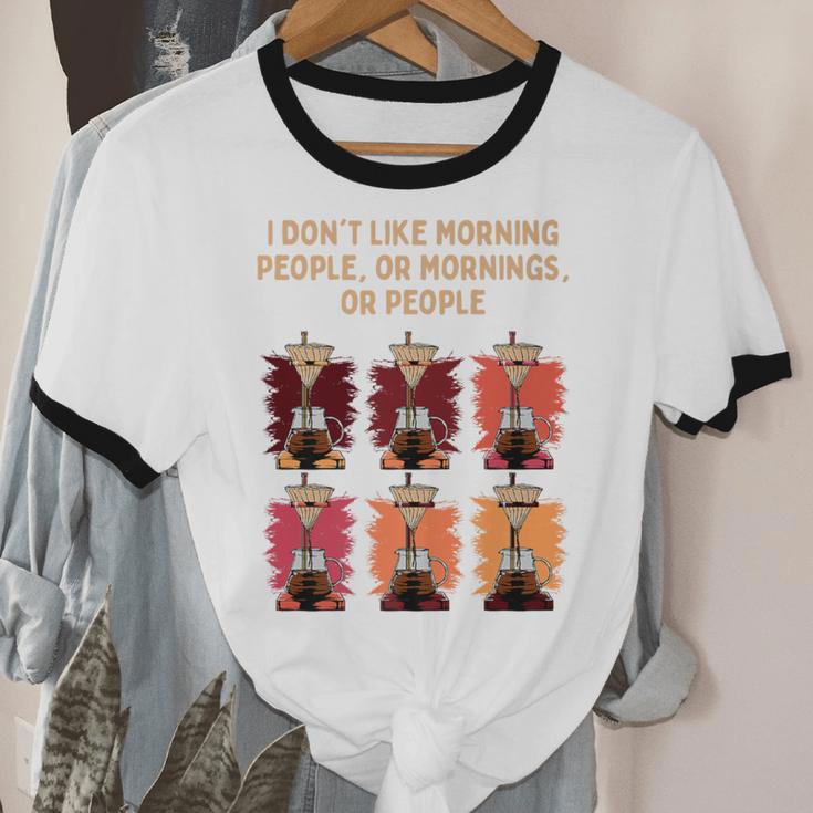 I Dont Like Morning People Introvert Coffee Lover Antisocial Premium Unisex Cotton Ringer T-Shirt