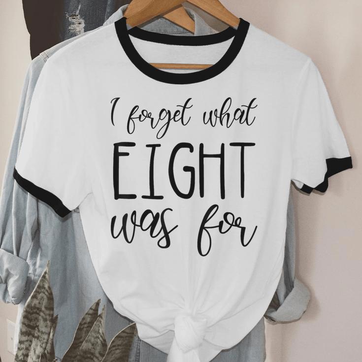 I Forget What 8 Was For Nostalgia Vintage Humor Unisex Cotton Ringer T-Shirt