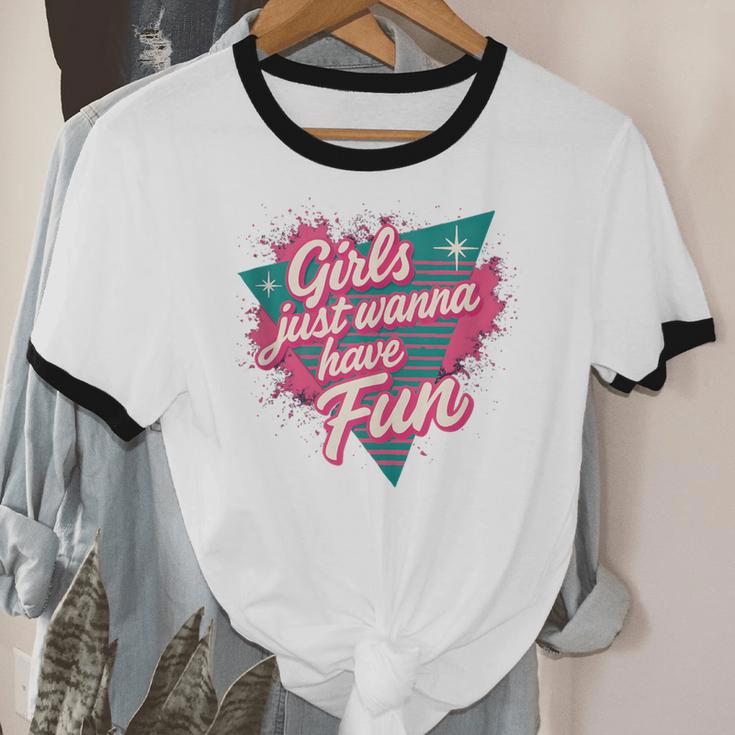 Girls Just Wanna Have Fun Retro 80s Nostalgia Night Out Unisex Cotton Ringer T-Shirt