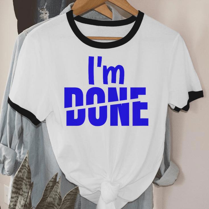 I'm Done Sarcastic Introvert Introversion Unisex Cotton Ringer T-Shirt I'm Done Sarcastic Introvert Introversion Unisex Cotton Ringer T-Shirt
