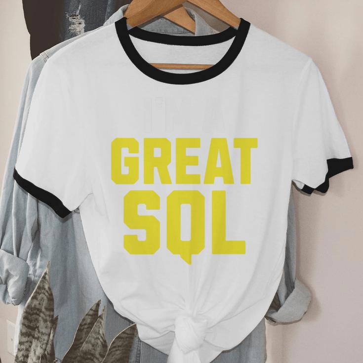 I'm A Great SQL Introvert Saying Inbound Marketing Premium Tri-Blend Unisex Cotton Ringer T-Shirt I'm A Great SQL Introvert Saying Inbound Marketing Premium Tri-Blend Unisex Cotton Ringer T-Shirt
