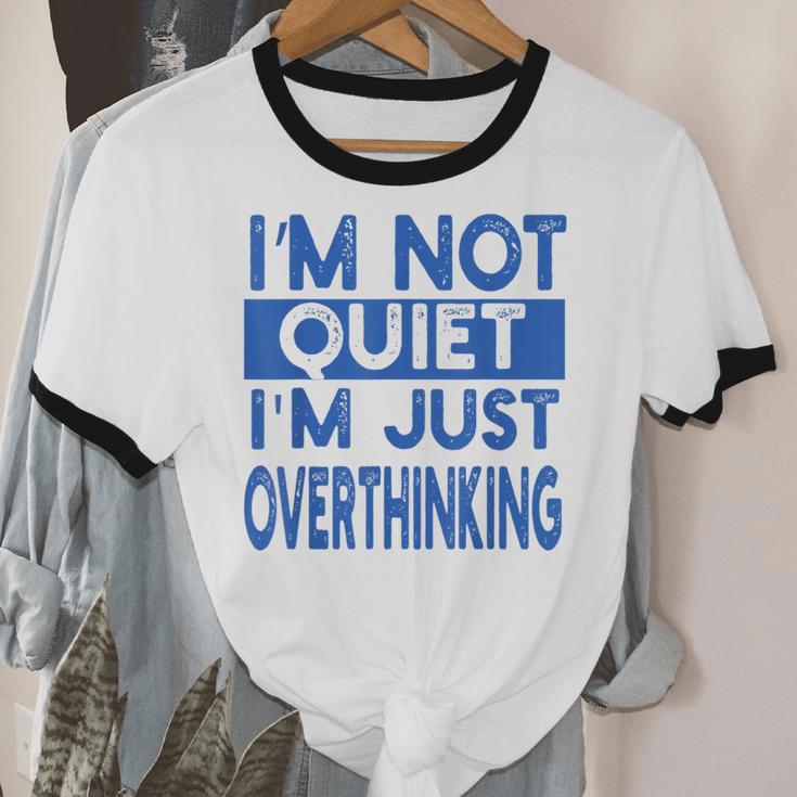 I'm Not Quite I'm Overthinking Introvert Quote Unisex Cotton Ringer T-Shirt I'm Not Quite I'm Overthinking Introvert Quote Unisex Cotton Ringer T-Shirt