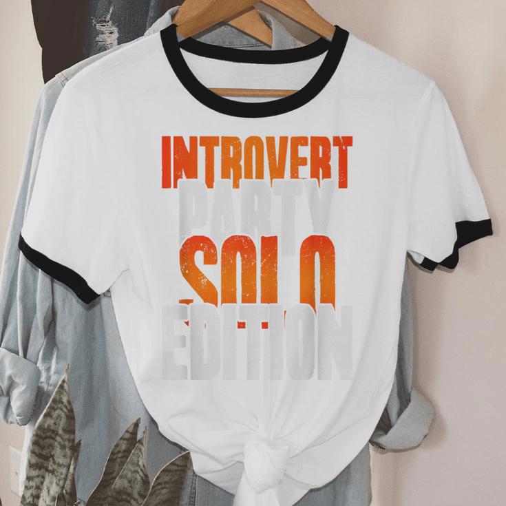 Introvert Party Solo Edition Sarcastic People Hater Unisex Cotton Ringer T-Shirt Introvert Party Solo Edition Sarcastic People Hater Unisex Cotton Ringer T-Shirt
