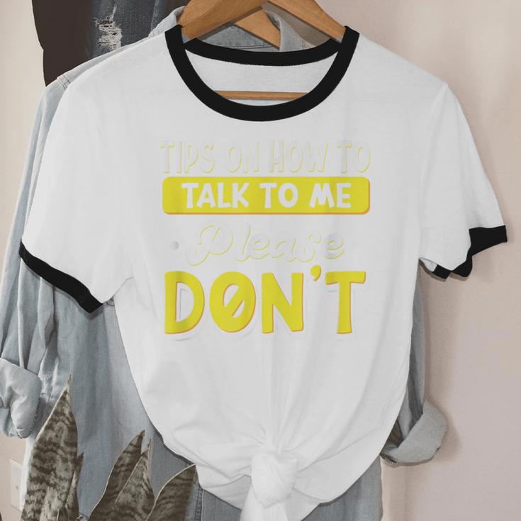 Introvert Tips On How To Talk To Me Please Don't Antisocial Unisex Cotton Ringer T-Shirt