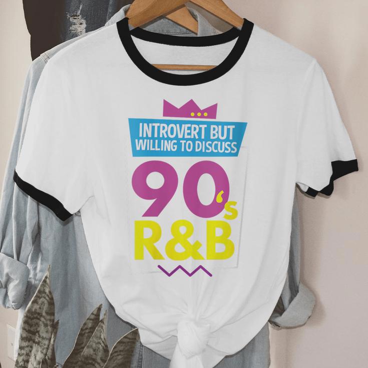 Introvert But Willing To Discuss 90s R&B 1990s Kid Unisex Cotton Ringer T-Shirt