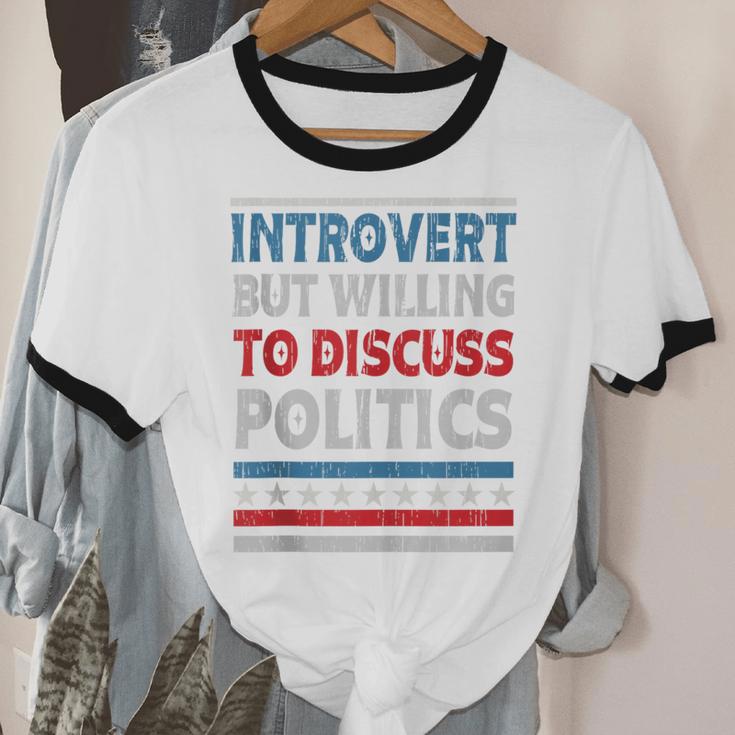 Introvert But Willing To Discuss Politics USA Elections 2024 Unisex Cotton Ringer T-Shirt