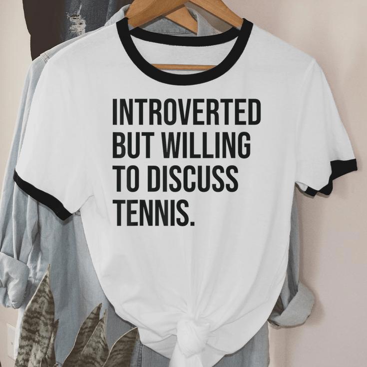 Introverted Tennis Player Tennis Introvert Unisex Cotton Ringer T-Shirt